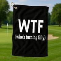 Funny 50th Birthday Gift Who's Turning Fifty Golf Towel thumb 1