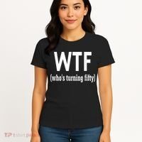 Funny 50th Birthday Gift Who's Turning Fifty Women's T-Shirt thumb 4