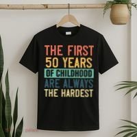Funny 50th Birthday Retro First 50 Years Of Childhood Humor T-Shirt thumb 2
