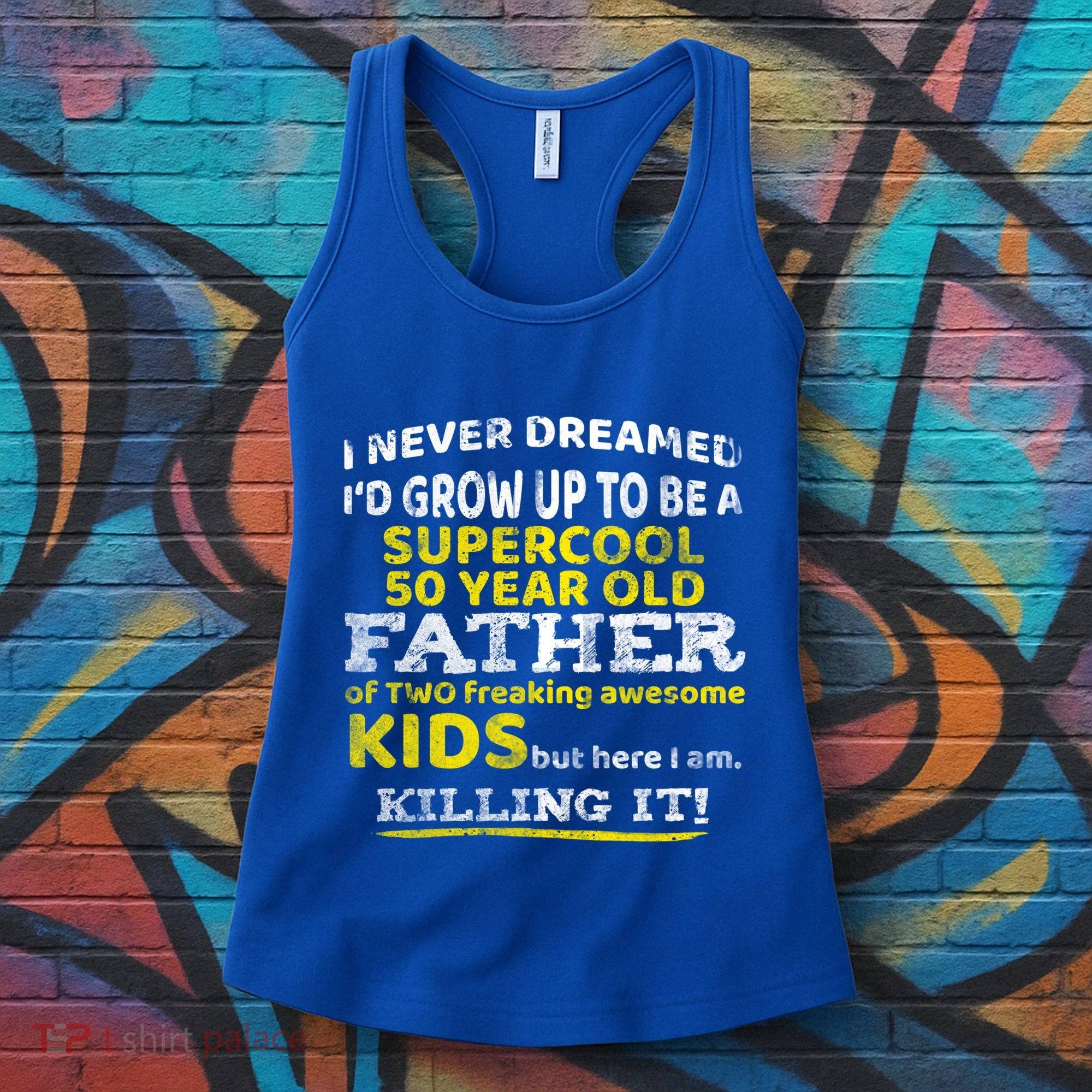 Funny 50th Birthday Gift For Father Dad From Fifty Year Great Gift Women's Tank Top