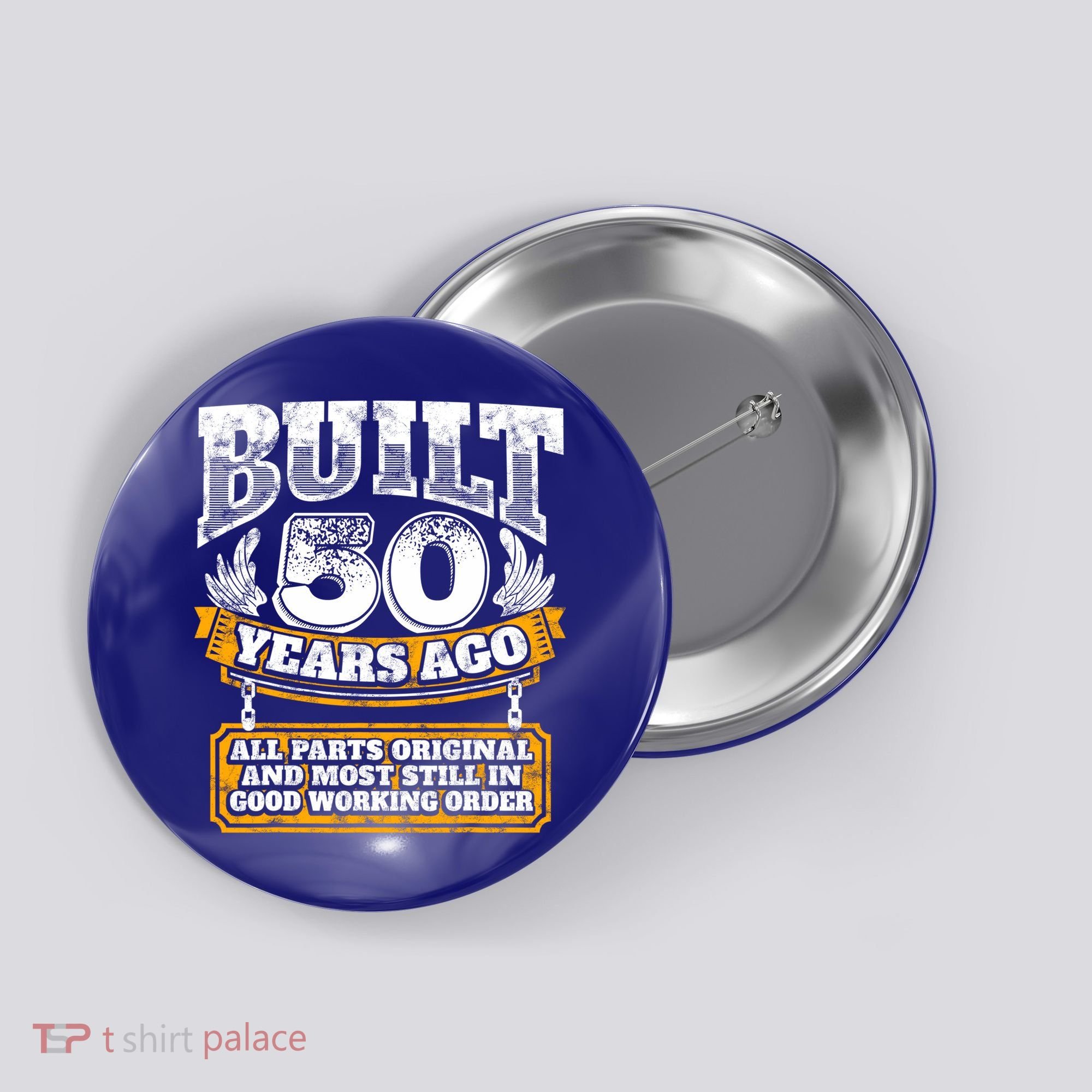 Funny 50th Birthday Gift BDay Gift Saying Age 50 Year Joke Button