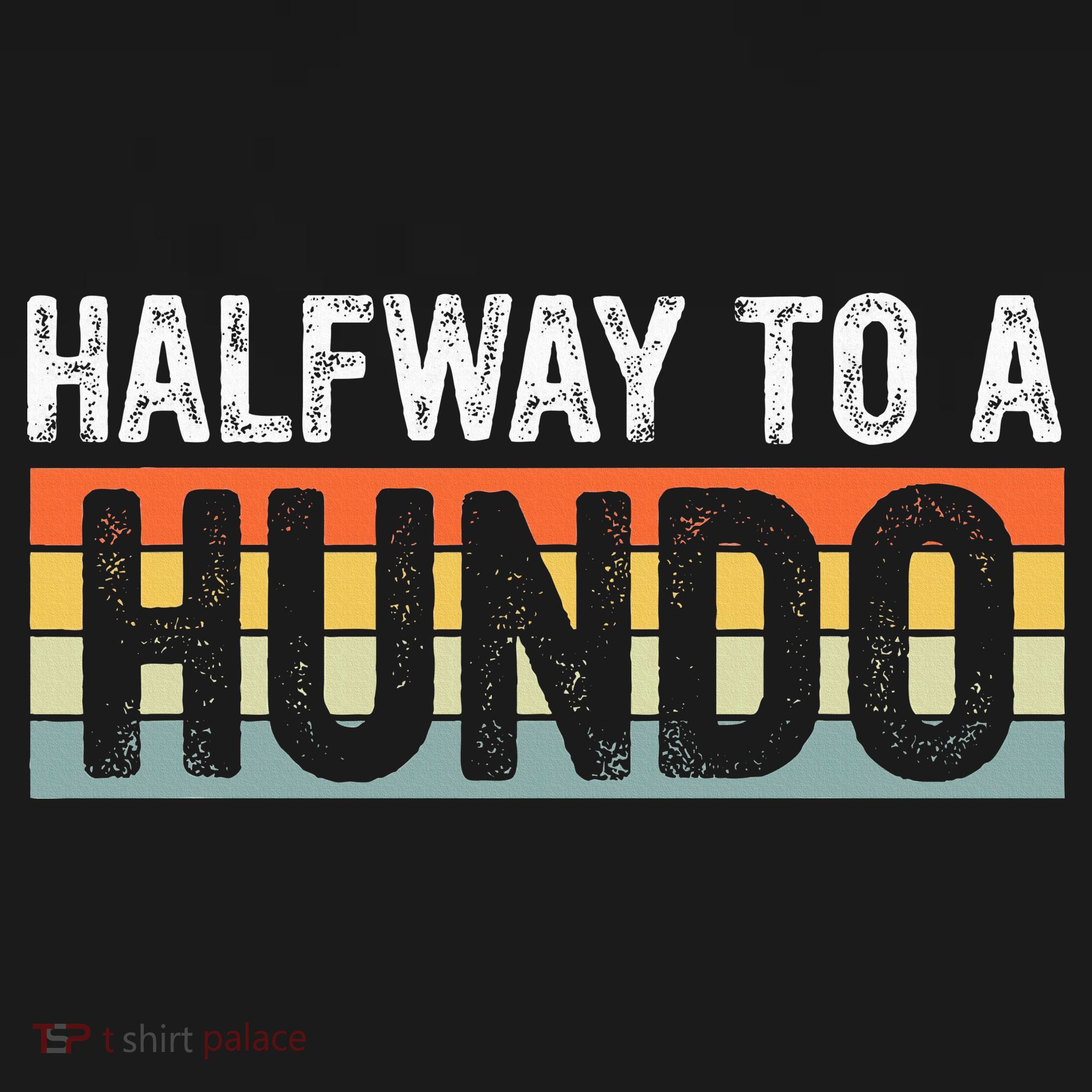 Funny 50th Birthday Gag Halfway To 100 Halfway To A Hundo Women's Hoodie