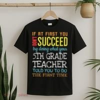Funny 5th Grade Teacher Appreciation Gifts T-Shirt thumb 2