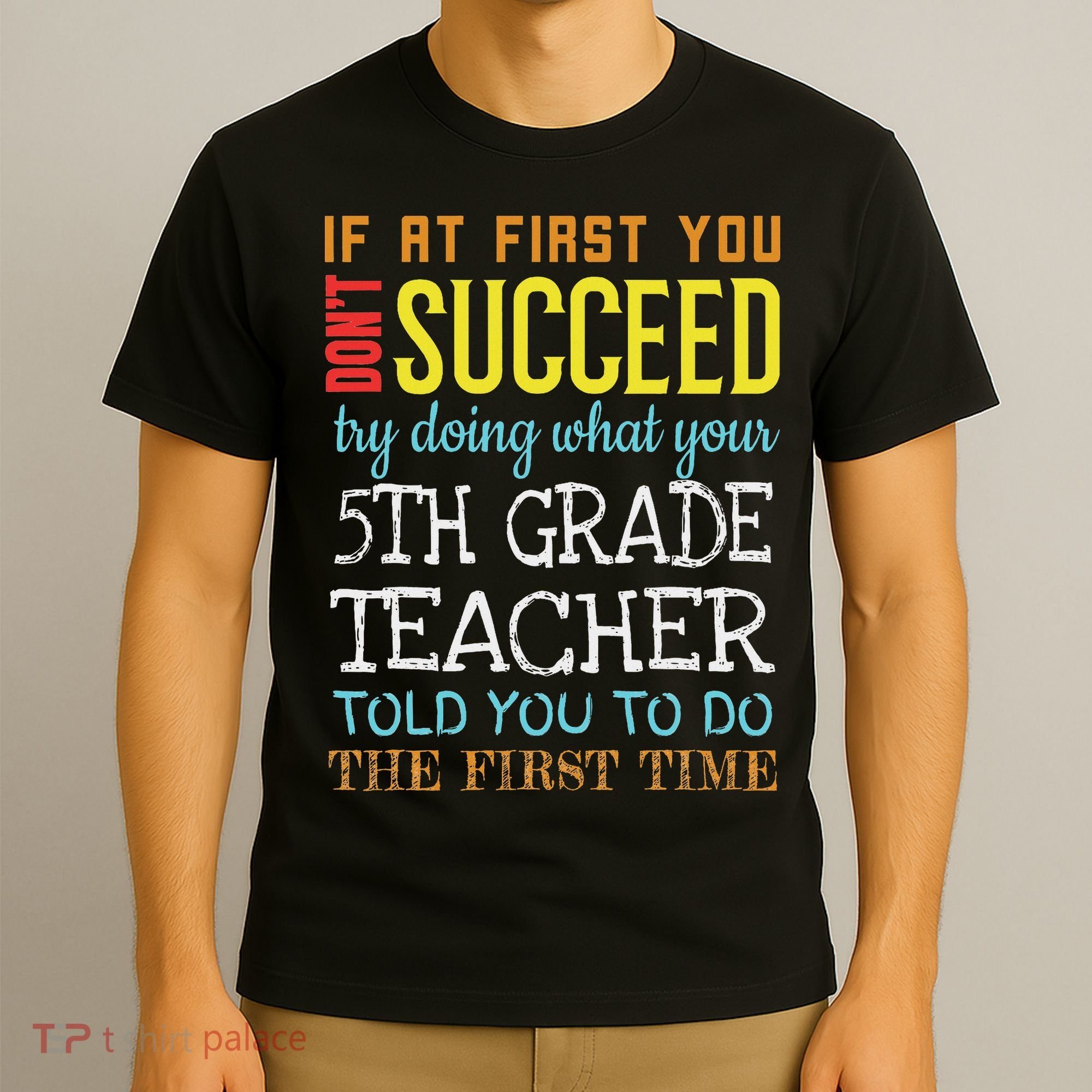 Funny 5th Grade Teacher Appreciation Gifts T-Shirt