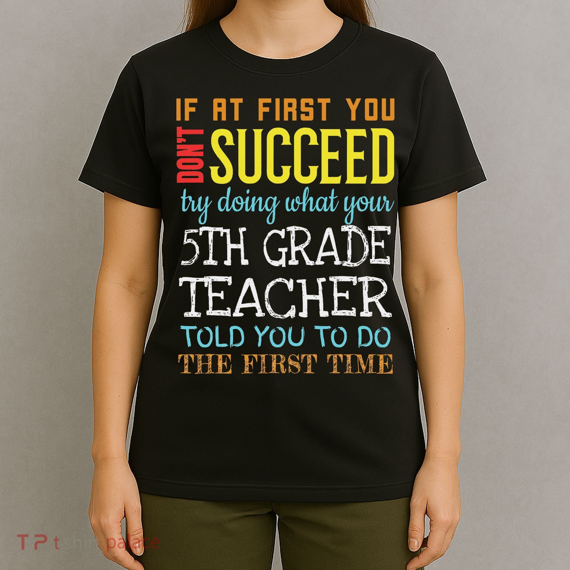 Funny 5th Grade Teacher Appreciation Gifts T-Shirt