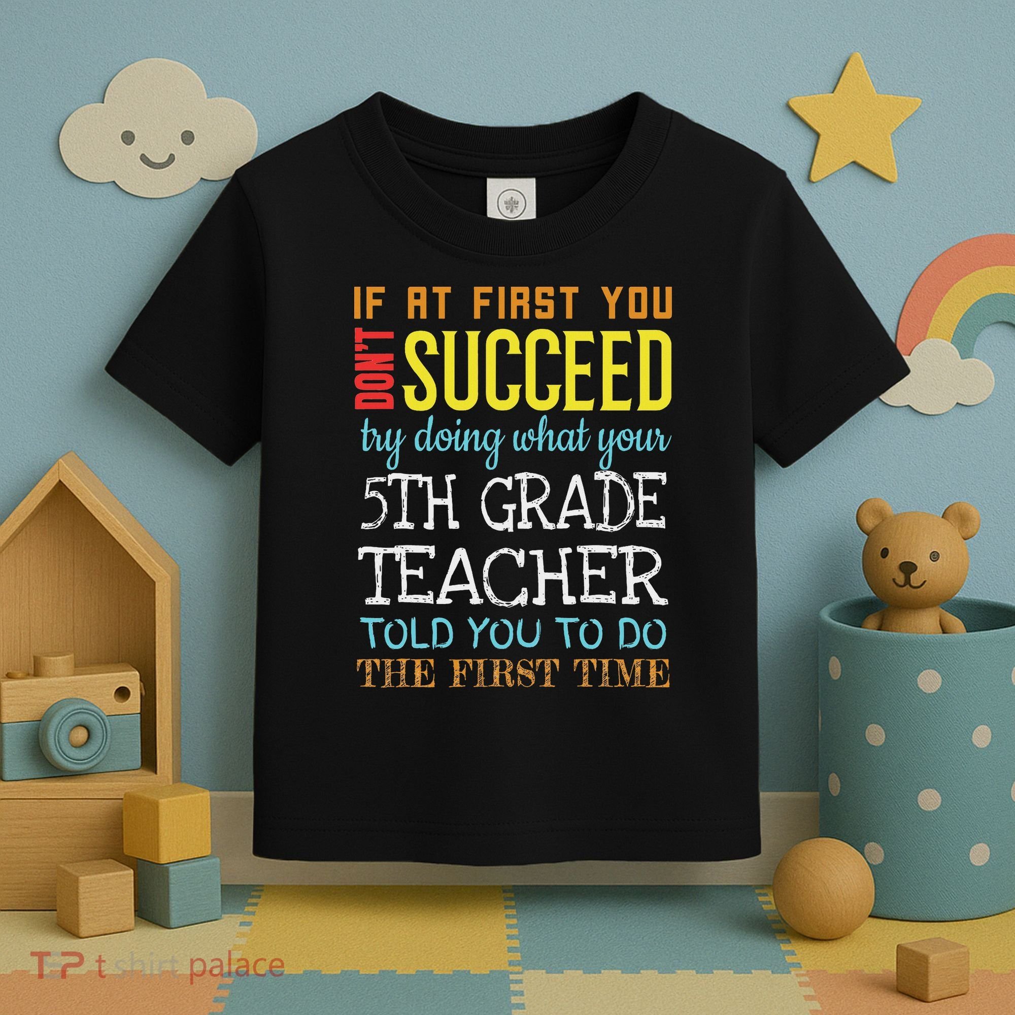 Funny 5th Grade Teacher Appreciation Gifts Toddler T-Shirt