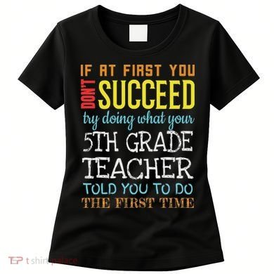 Funny 5th Grade Teacher Appreciation Gifts Women's T-Shirt