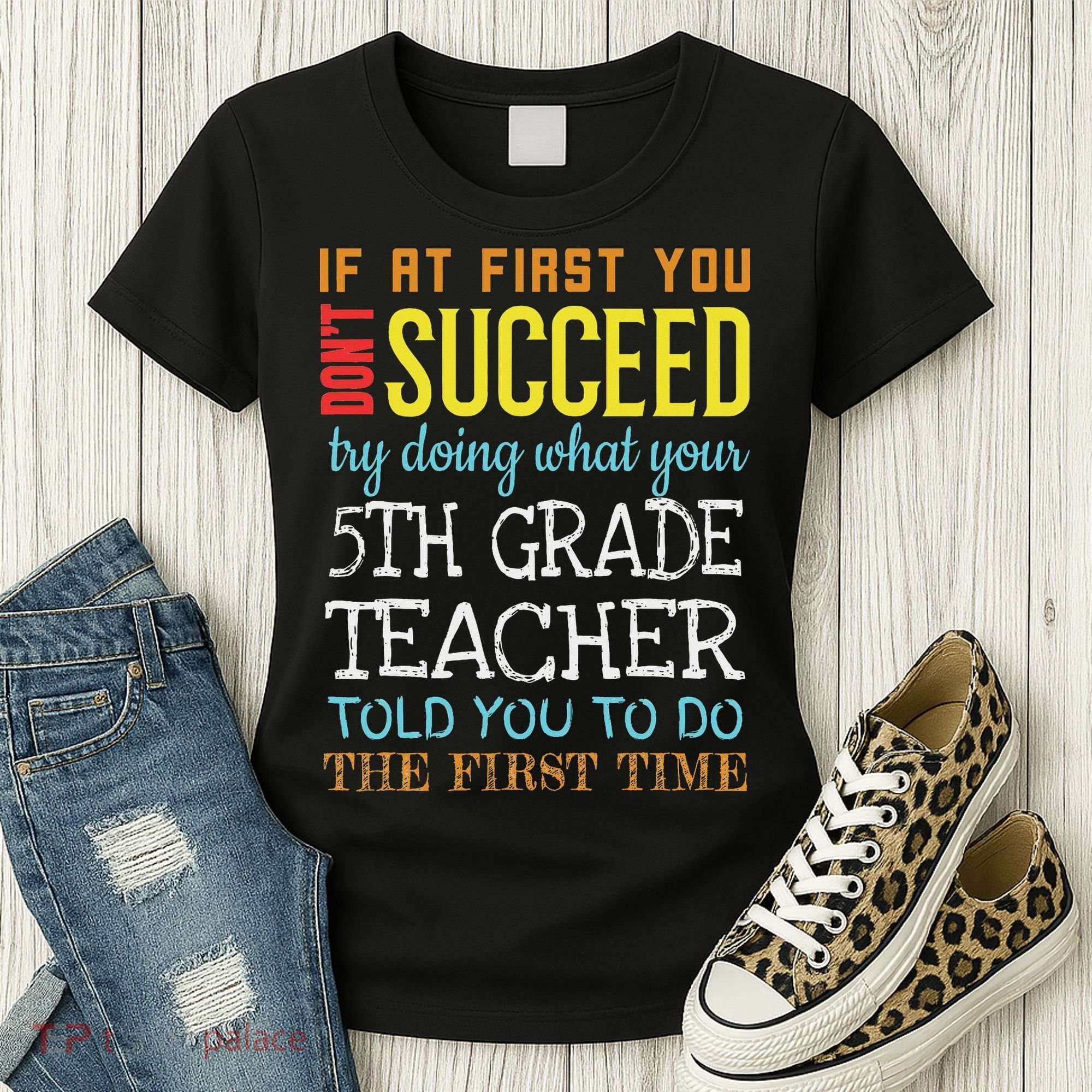 Funny 5th Grade Teacher Appreciation Gifts Women's T-Shirt
