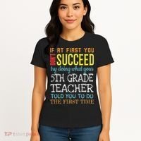 Funny 5th Grade Teacher Appreciation Gifts Women's T-Shirt thumb 4