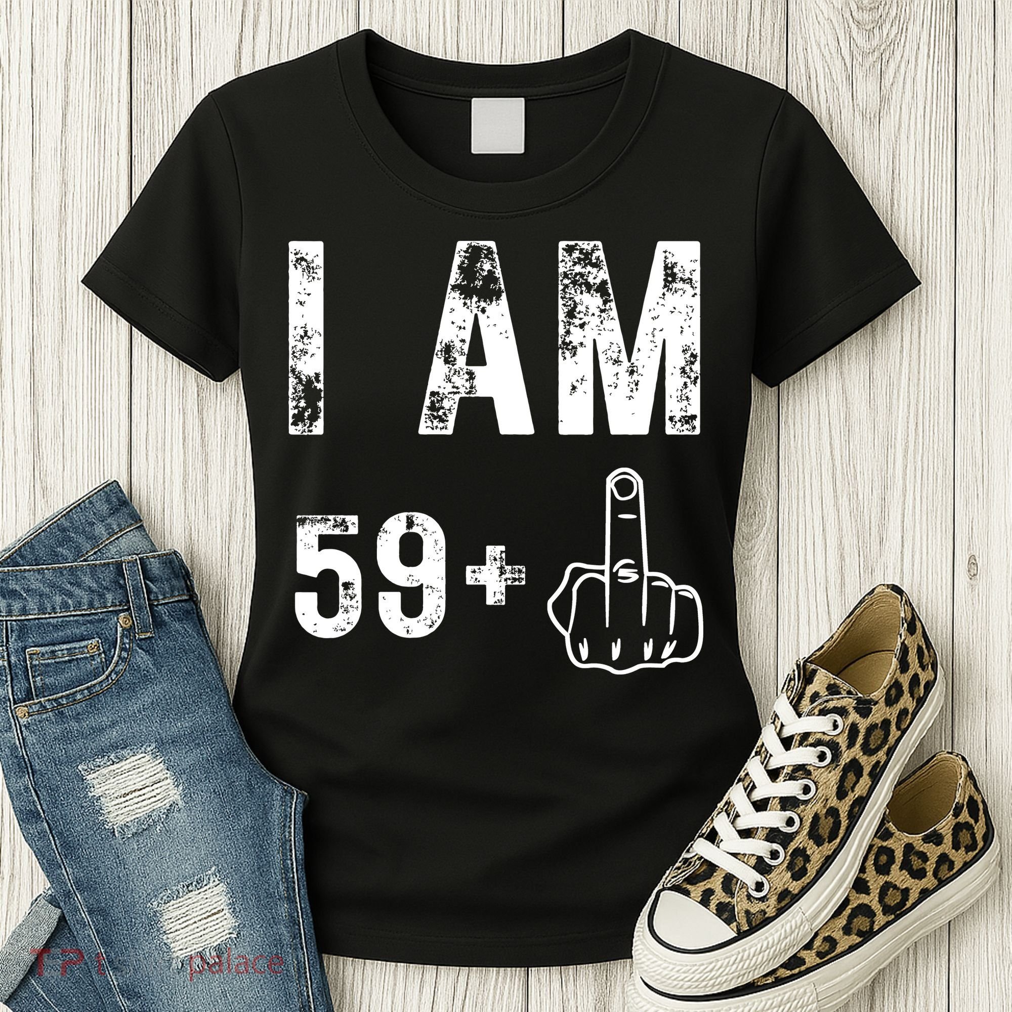 Funny 59 + One Middle Finger 60th Birthday Gifts For Wo Women's T-Shirt