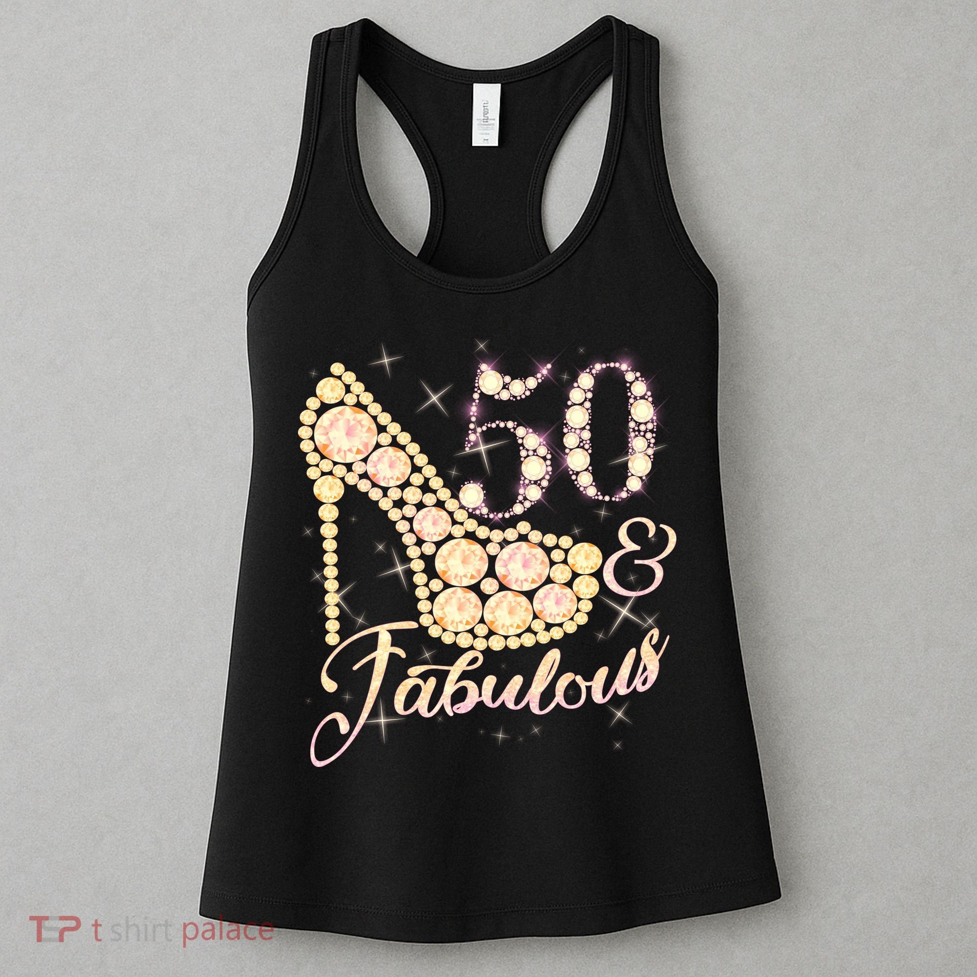 Fabulous & 50 Sparkly Heel 50th Birthday Women's Tank Top