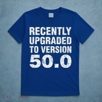 Funny 50 Years Old Joke 50th Birthday Gag Gift T-Shirt thumb 5