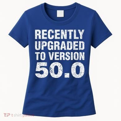 Funny 50 Years Old Joke 50th Birthday Gag Gift Women's T-Shirt