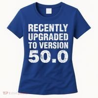 Funny 50 Years Old Joke 50th Birthday Gag Gift Women's T-Shirt thumb 0