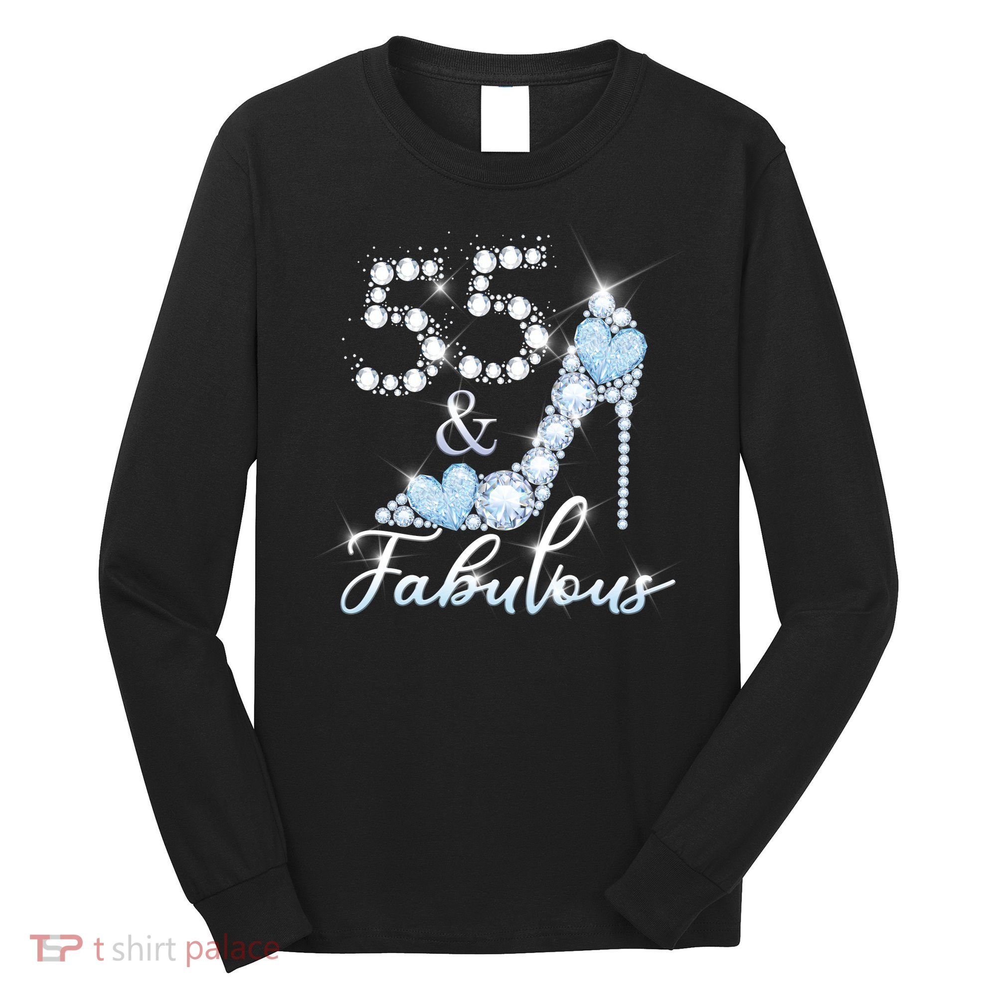 Fabolous 55th Years Old 55 Birthday Diamond Crown Shoes Long Sleeve Shirt