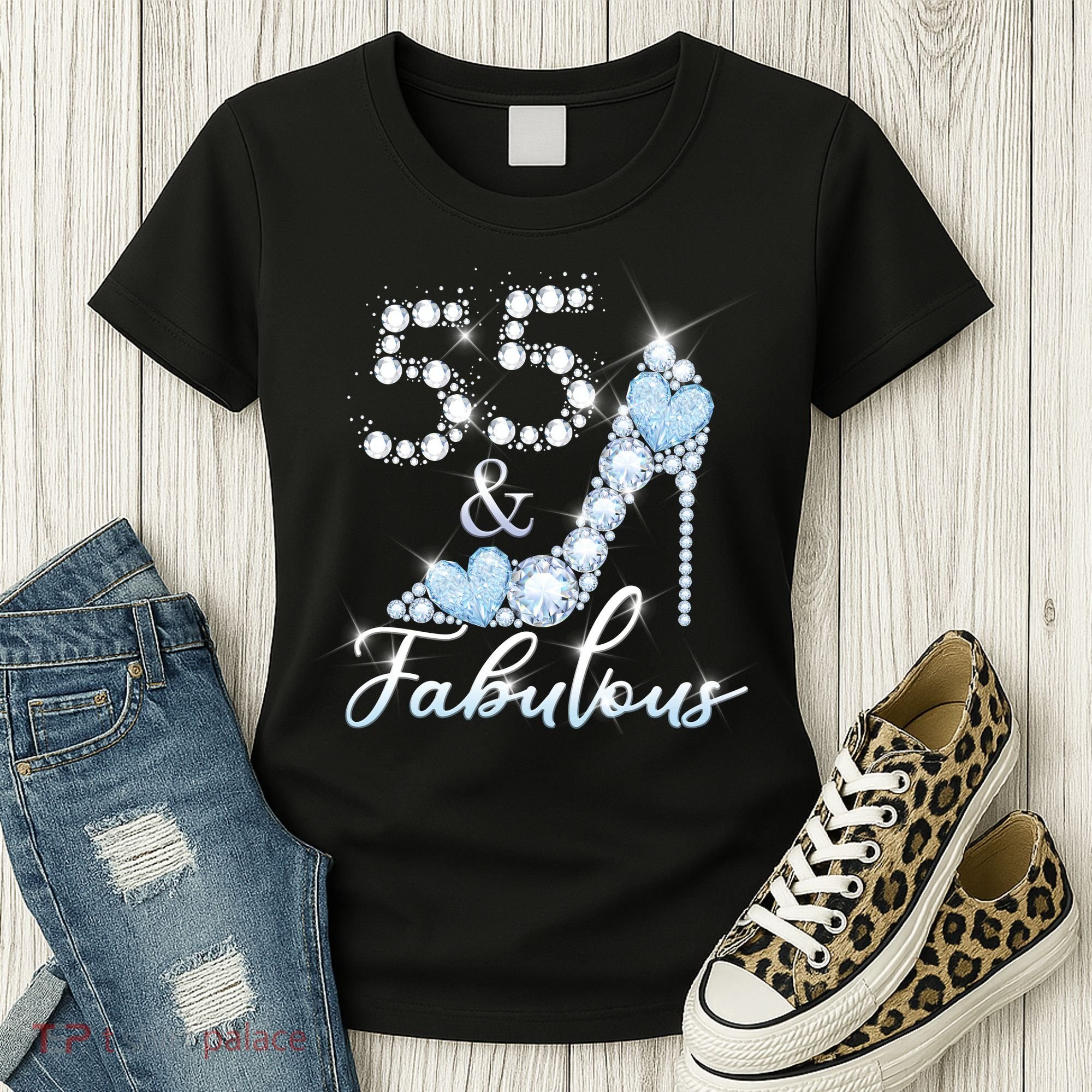 Fabolous 55th Years Old 55 Birthday Diamond Crown Shoes Women's T-Shirt