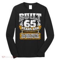 Funny 65th Birthday Shirt B-Day Gift Saying Age 65 Year Joke Long Sleeve Shirt thumb 0