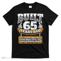 Funny 65th Birthday Shirt B-Day Gift Saying Age 65 Year Joke T-Shirt thumb 0