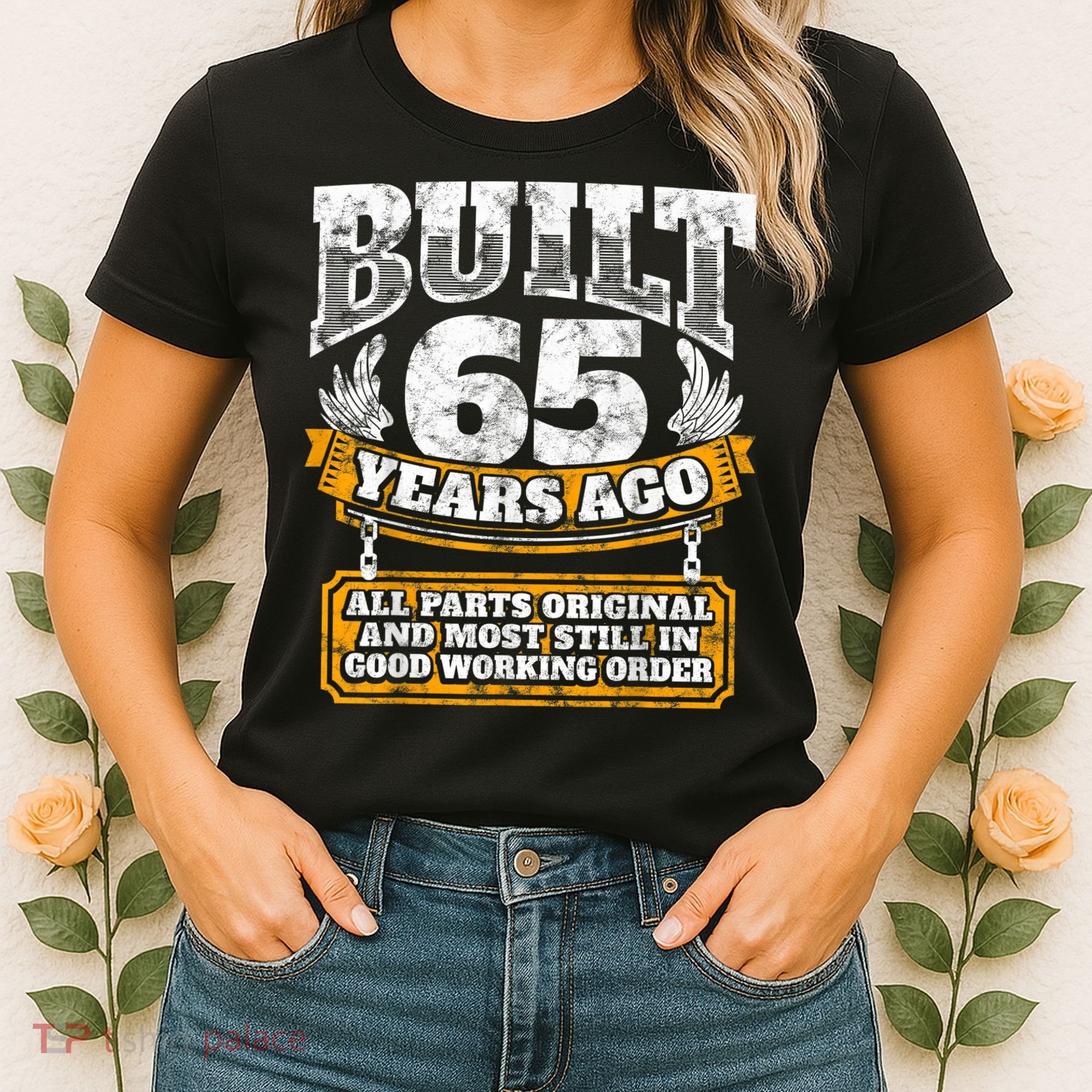 Funny 65th Birthday Shirt B-Day Gift Saying Age 65 Year Joke Women's T-Shirt