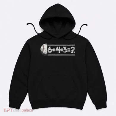 Funny 6+4+3=2 Baseball Hoodie