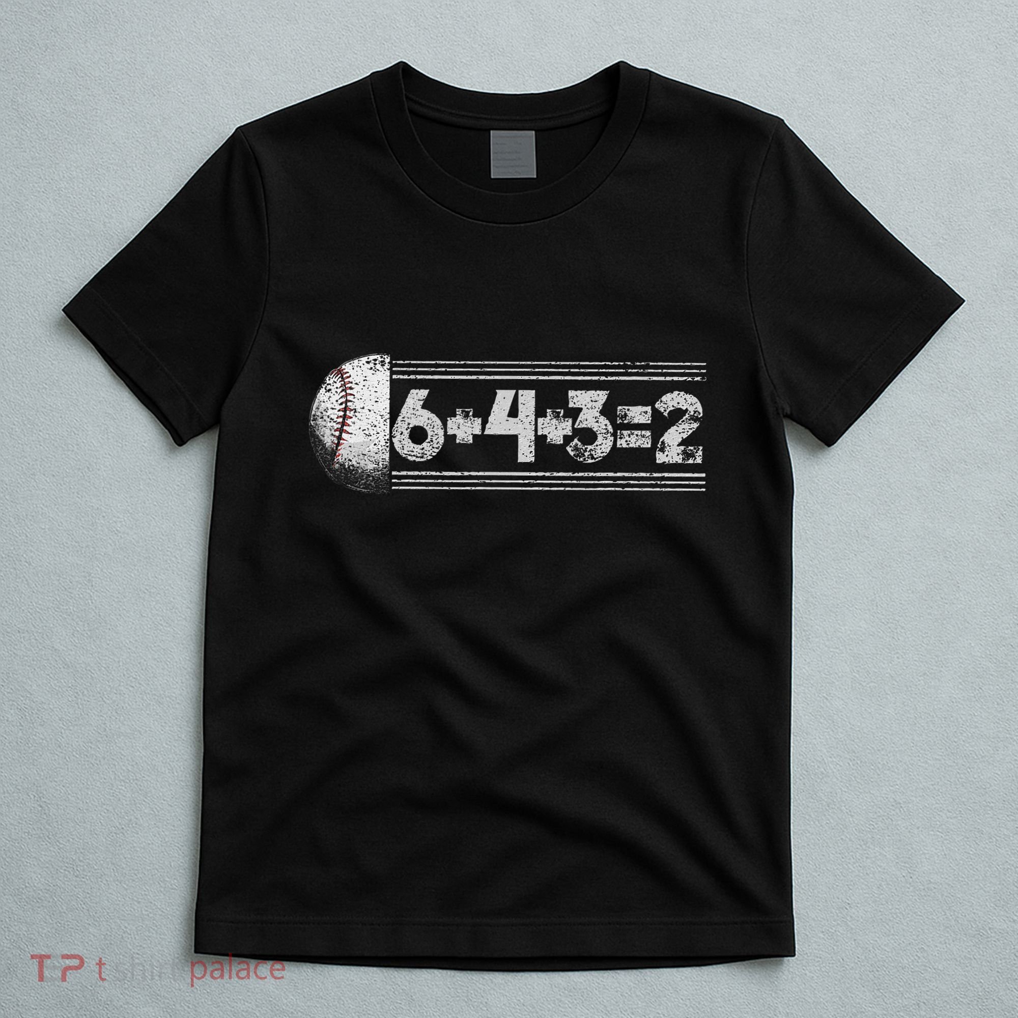 Funny 6+4+3=2 Baseball T-Shirt