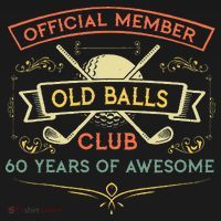 Funny 60th Birthday Old Balls Club 60 Year Old Golfer T-Shirt thumb 7