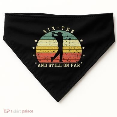 Funny 60th Birthday Golf Lover Six And Still On Par USA-Made Doggie Bandana