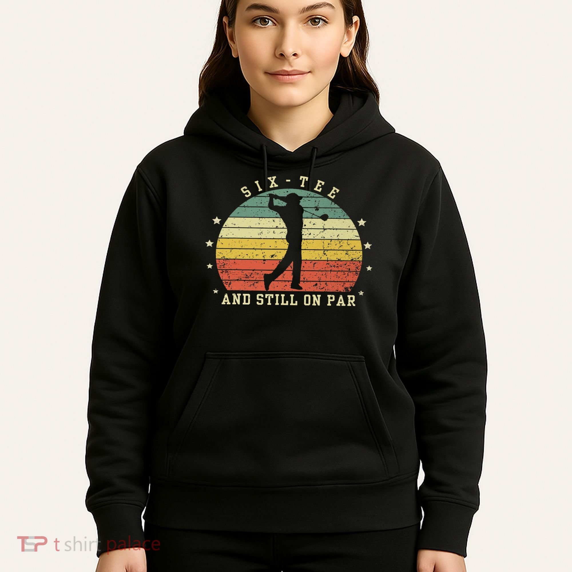 Funny 60th Birthday Golf Lover Six And Still On Par Hoodie