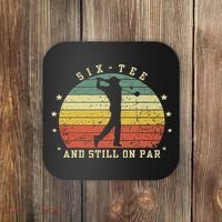 Funny 60th Birthday Golf Lover Six And Still On Par Coaster thumb 0