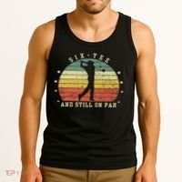 Funny 60th Birthday Golf Lover Six And Still On Par Tank Top thumb 3