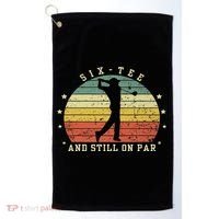 Funny 60th Birthday Golf Lover Six And Still On Par Golf Towel thumb 0