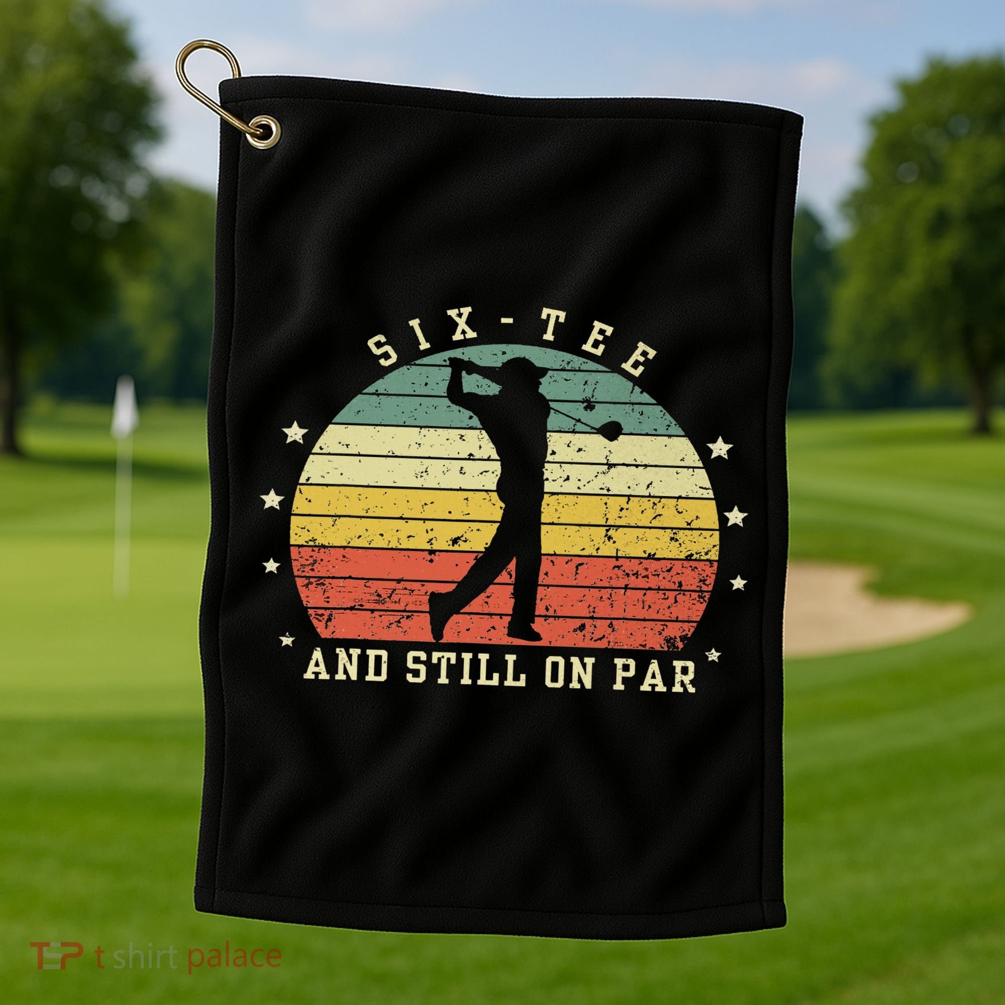 Funny 60th Birthday Golf Lover Six And Still On Par Golf Towel