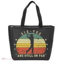 Funny 60th Birthday Golf Lover Six And Still On Par Tote Bag thumb 0