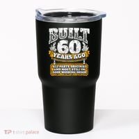 Funny 60th Birthday Bday Gift Saying Age 60 Year Joke Tumbler thumb 0