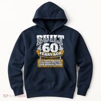 Funny 60th Birthday Bday Gift Saying Age 60 Year Joke Hoodie thumb 0
