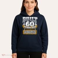 Funny 60th Birthday Bday Gift Saying Age 60 Year Joke Hoodie thumb 5