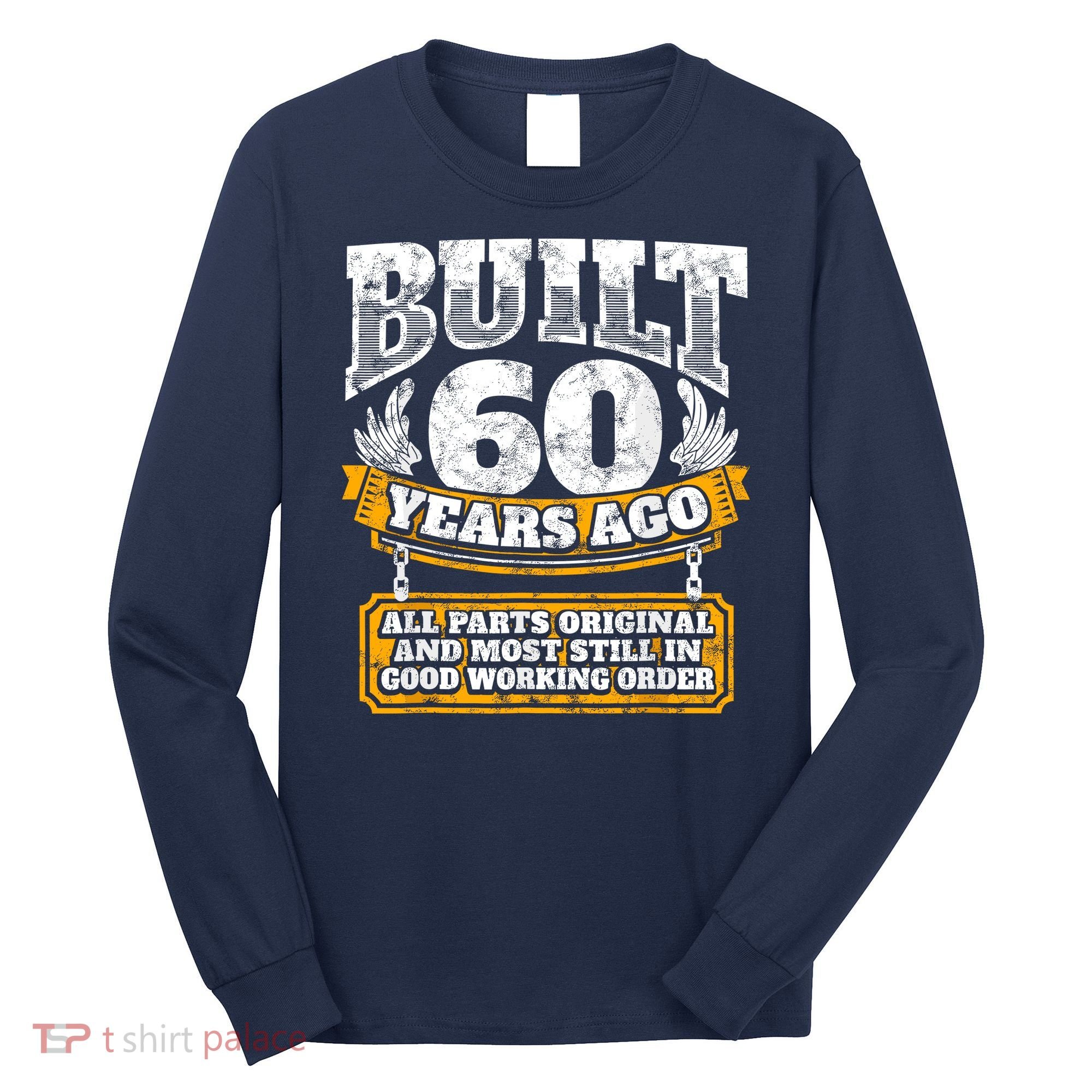 Funny 60th Birthday Bday Gift Saying Age 60 Year Joke Long Sleeve Shirt