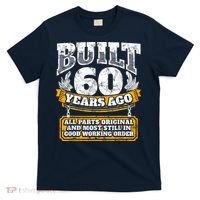 Funny 60th Birthday Bday Gift Saying Age 60 Year Joke T-Shirt thumb 0