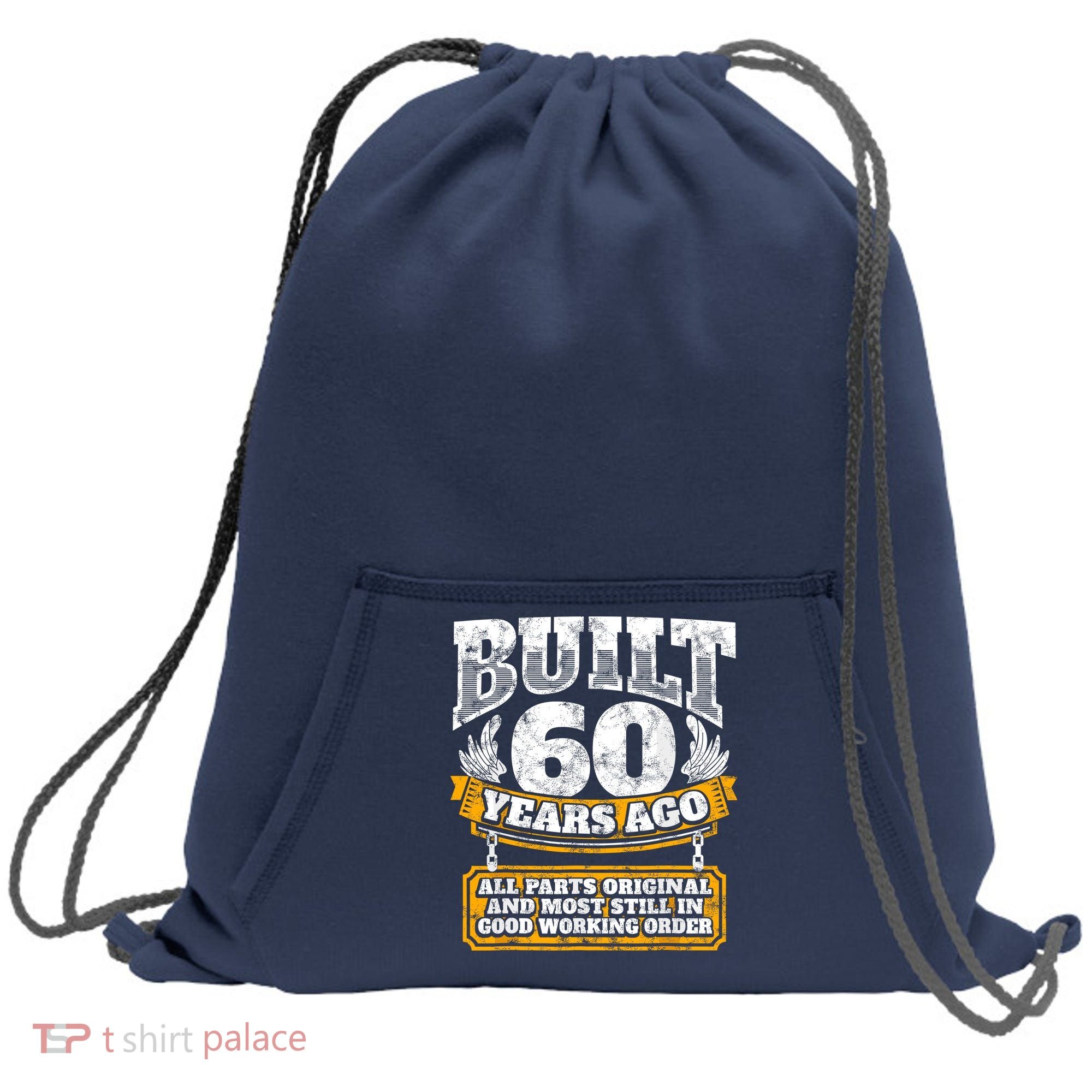 Funny 60th Birthday Bday Gift Saying Age 60 Year Joke Sweatshirt Cinch Pack Bag