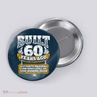 Funny 60th Birthday Bday Gift Saying Age 60 Year Joke Button thumb 0