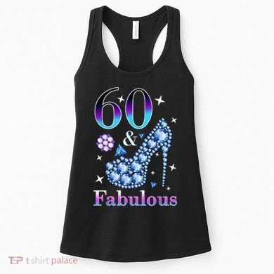 Fun 60th Birthday Fabulous Lady Gift Design Women's Tank Top