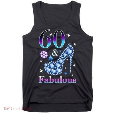 Fun 60th Birthday Fabulous Lady Gift Design Tank Top
