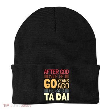 Funny 60th Birthday God Said Ta Da 60 Year Old Beanie
