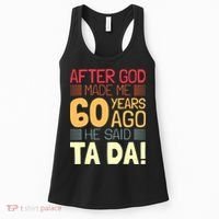 Funny 60th Birthday God Said Ta Da 60 Year Old Women's Tank Top thumb 0