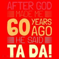 Funny 60th Birthday God Said Ta Da 60 Year Old Santa Hat thumb 1