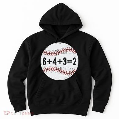 Funny 6+4+3=2 Double Play Baseball Gift Hoodie