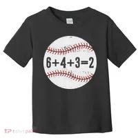 Funny 6+4+3=2 Double Play Baseball Gift Toddler T-Shirt thumb 0