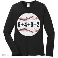 Funny 6+4+3=2 Double Play Baseball Gift Women's Long Sleeve Shirt thumb 0