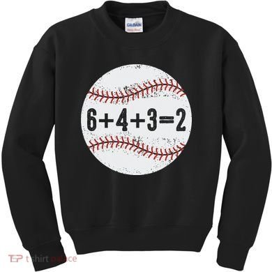 Funny 6+4+3=2 Double Play Baseball Gift Kids Sweatshirt