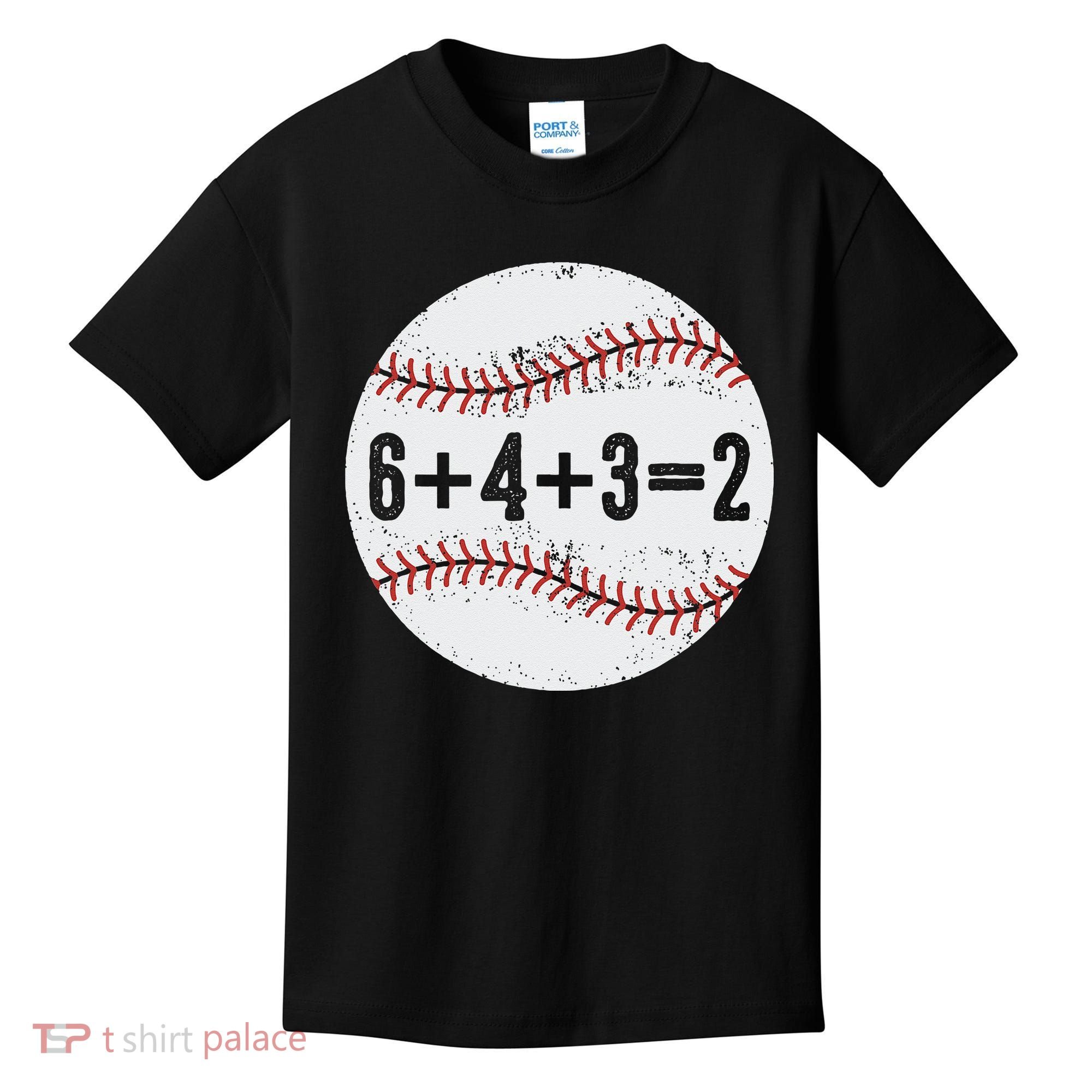 Funny 6+4+3=2 Double Play Baseball Gift Kids T-Shirt